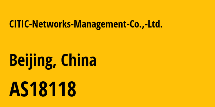 Информация о провайдере CITIC-Networks-Management-Co.,-Ltd. AS18118 CITIC Networks Management Co.,Ltd.: все IP-адреса, network, все айпи-подсети