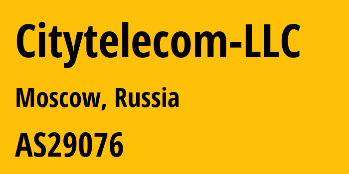 Информация о провайдере Citytelecom-LLC AS29076 Citytelecom LLC: все IP-адреса, network, все айпи-подсети