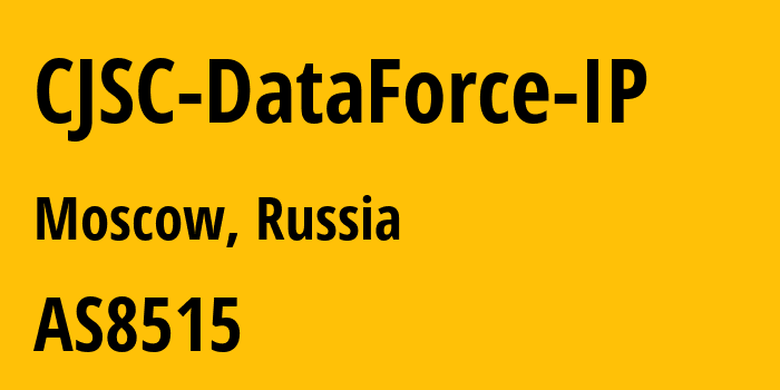 Информация о провайдере CJSC-DataForce-IP AS8515 CJSC DataForce IP: все IP-адреса, network, все айпи-подсети