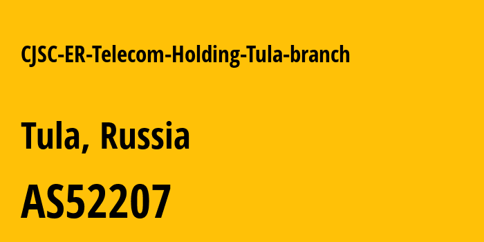 Информация о провайдере CJSC-ER-Telecom-Holding-Tula-branch AS52207 JSC ER-Telecom Holding: все IP-адреса, network, все айпи-подсети