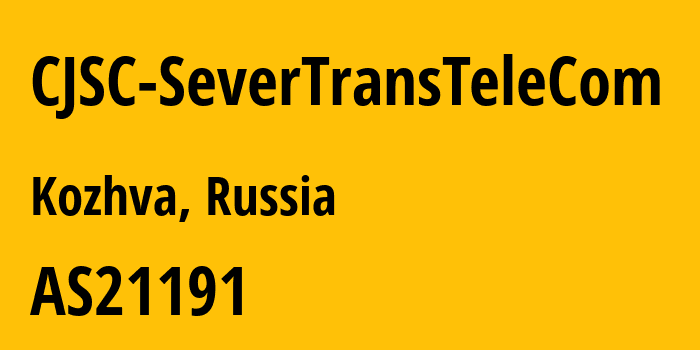 Информация о провайдере CJSC-SeverTransTeleCom AS21191 Joint Stock Company TransTeleCom: все IP-адреса, network, все айпи-подсети