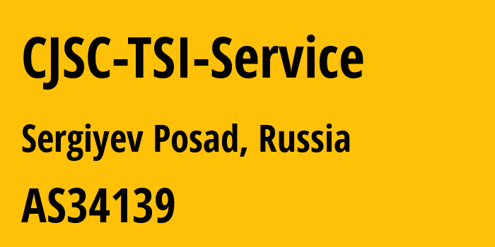 Информация о провайдере CJSC-TSI-Service AS34139 TSI Service JSC: все IP-адреса, network, все айпи-подсети