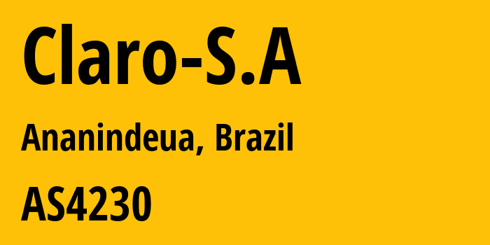 Информация о провайдере Claro-S.A AS4230 CLARO S.A.: все IP-адреса, network, все айпи-подсети