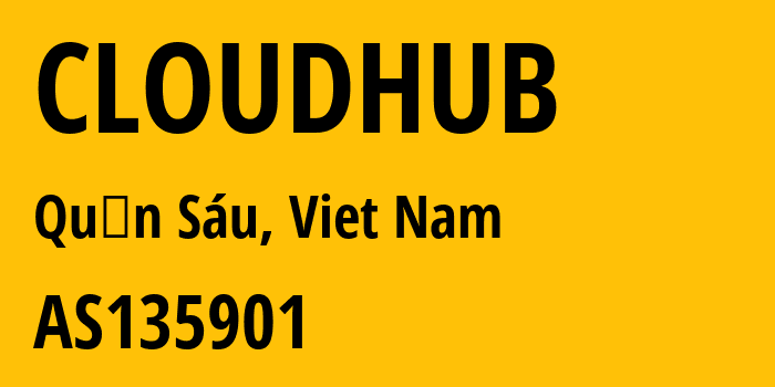 Информация о провайдере CLOUDHUB AS135901 Phuong Dong technology solution company limited: все IP-адреса, network, все айпи-подсети