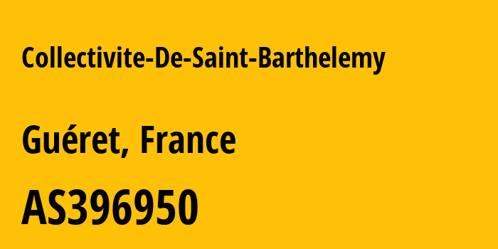 Информация о провайдере Collectivite-De-Saint-Barthelemy AS396950 COLLECTIVITE DE SAINT BARTHELEMY: все IP-адреса, network, все айпи-подсети