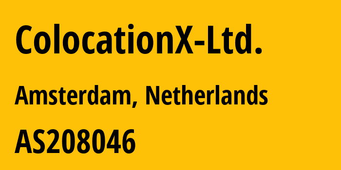 Информация о провайдере ColocationX-Ltd. AS208046 ColocationX Ltd.: все IP-адреса, network, все айпи-подсети