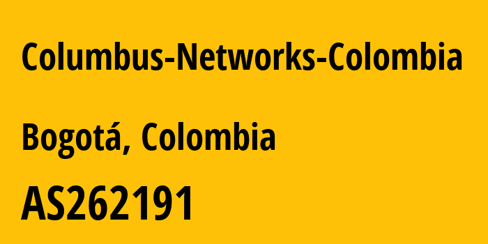 Информация о провайдере Columbus-Networks-Colombia AS262191 LIBERTY NETWORKS DE COLOMBIA S.A.S: все IP-адреса, network, все айпи-подсети