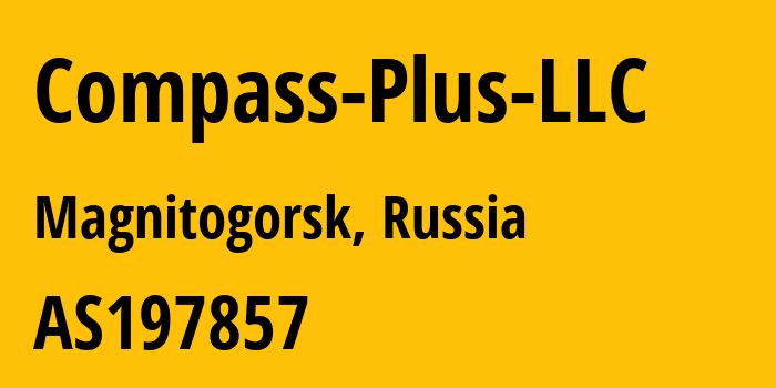 Информация о провайдере Compass-Plus-LLC AS197857 Compass Plus LLC: все IP-адреса, network, все айпи-подсети