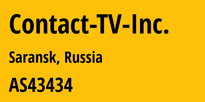 Информация о провайдере Contact-TV-Inc. AS43434 CJSC Contact TV: все IP-адреса, network, все айпи-подсети