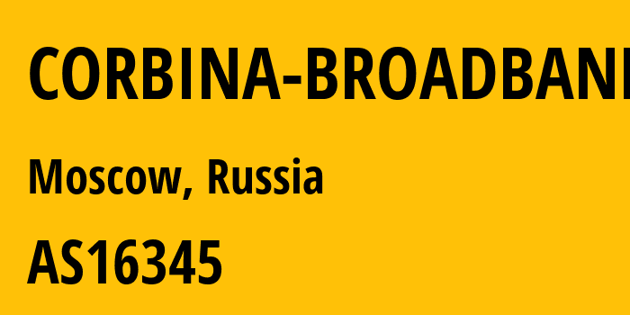Информация о провайдере CORBINA-BROADBAND AS16345 PJSC Vimpelcom: все IP-адреса, network, все айпи-подсети