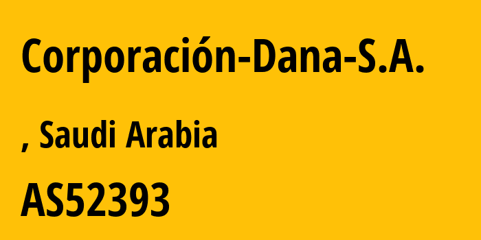 Информация о провайдере Corporación-Dana-S.A. AS52393 Corporación Dana S.A.: все IP-адреса, network, все айпи-подсети