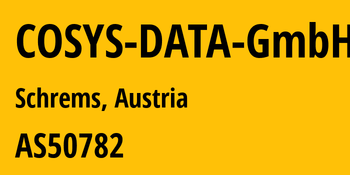 Информация о провайдере COSYS-DATA-GmbH AS50782 COSYS DATA GmbH: все IP-адреса, network, все айпи-подсети