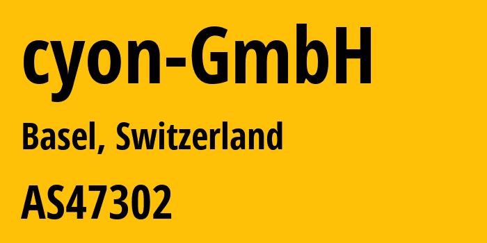 Информация о провайдере cyon-GmbH AS47302 cyon GmbH: все IP-адреса, network, все айпи-подсети