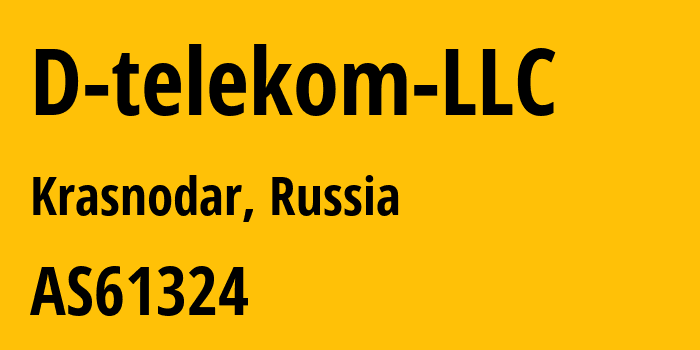 Информация о провайдере D-telekom-LLC AS61324 D-TELEKOM LLC: все IP-адреса, network, все айпи-подсети