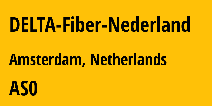 Информация о провайдере DELTA-Fiber-Nederland : все IP-адреса, network, все айпи-подсети