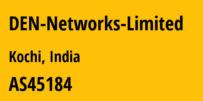 Информация о провайдере DEN-Networks-Limited AS45184 Den Digital Entertainment Pvt. Ltd. AS ISP india: все IP-адреса, network, все айпи-подсети