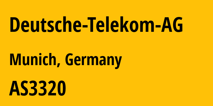 Информация о провайдере Deutsche-Telekom-AG AS3320 Deutsche Telekom AG: все IP-адреса, network, все айпи-подсети