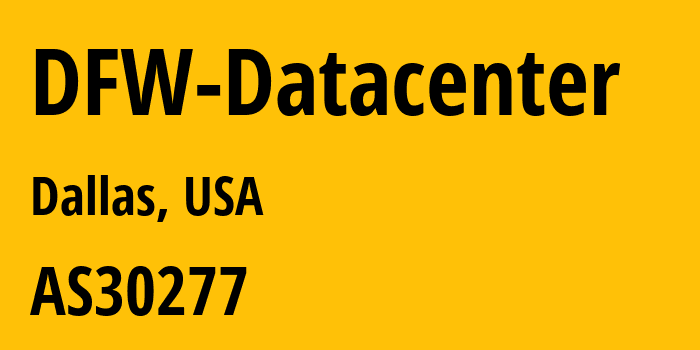 Информация о провайдере DFW-Datacenter AS30277 DFW Datacenter: все IP-адреса, network, все айпи-подсети