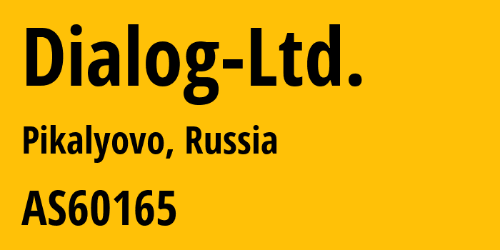 Информация о провайдере Dialog-Ltd. AS60165 Dialog Ltd.: все IP-адреса, network, все айпи-подсети