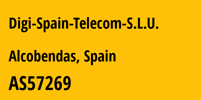 Информация о провайдере Digi-Spain-Telecom-S.L.U. AS57269 DIGI SPAIN TELECOM S.L.: все IP-адреса, network, все айпи-подсети