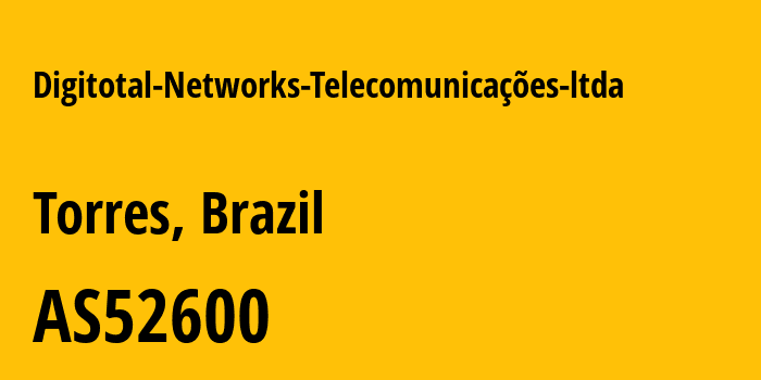 Информация о провайдере Digitotal-Networks-Telecomunicações-ltda AS52600 Digitotal Networks Telecomunicações ltda: все IP-адреса, network, все айпи-подсети