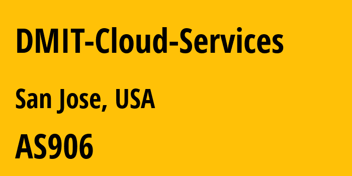 Информация о провайдере DMIT-Cloud-Services AS906 DMIT Cloud Services: все IP-адреса, network, все айпи-подсети
