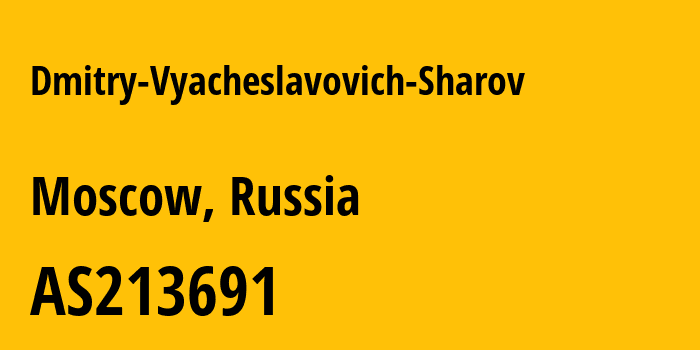 Информация о провайдере Dmitry-Vyacheslavovich-Sharov AS213691 Dmitry Vyacheslavovich Sharov: все IP-адреса, network, все айпи-подсети