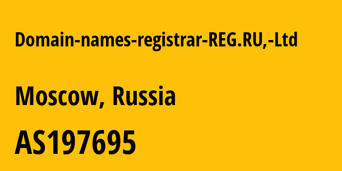 Информация о провайдере Domain-names-registrar-REG.RU,-Ltd AS197695 Domain names registrar REG.RU, Ltd: все IP-адреса, network, все айпи-подсети