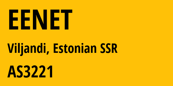 Информация о провайдере EENET AS3221 EENet: все IP-адреса, network, все айпи-подсети