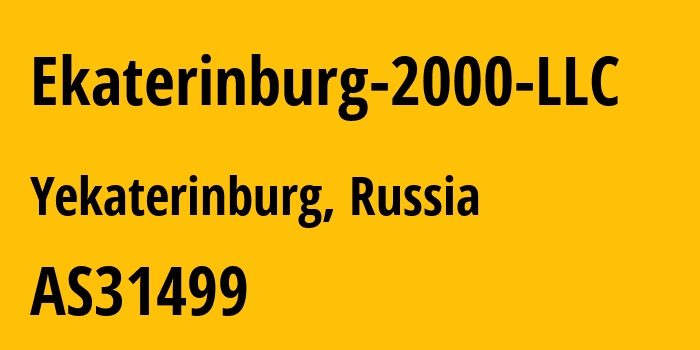 Информация о провайдере Ekaterinburg-2000-LLC AS31499 Ekaterinburg-2000 LLC: все IP-адреса, network, все айпи-подсети