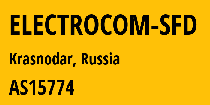 Информация о провайдере ELECTROCOM-SFD AS15774 Limited Liability Company TTK-Svyaz: все IP-адреса, network, все айпи-подсети