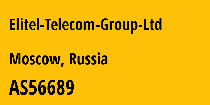 Информация о провайдере Elitel-Telecom-Group-Ltd AS56689 Elitel Telecom Group Ltd: все IP-адреса, network, все айпи-подсети