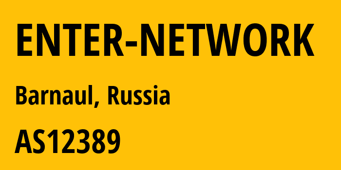 Информация о провайдере ENTER-NETWORK AS12389 PJSC Rostelecom: все IP-адреса, network, все айпи-подсети