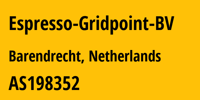Информация о провайдере Espresso-Gridpoint-BV AS198352 Espresso Gridpoint BV: все IP-адреса, network, все айпи-подсети