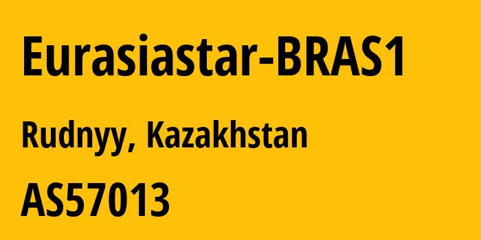 Информация о провайдере Eurasiastar-BRAS1 AS57013 Eurasia-Star LLP: все IP-адреса, network, все айпи-подсети