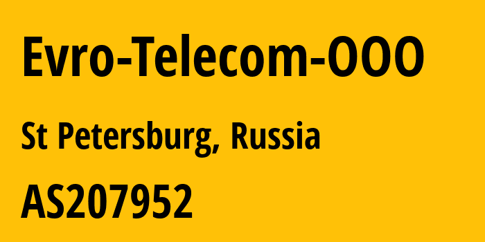 Информация о провайдере Evro-Telecom-OOO AS207952 Evro Telecom OOO: все IP-адреса, network, все айпи-подсети