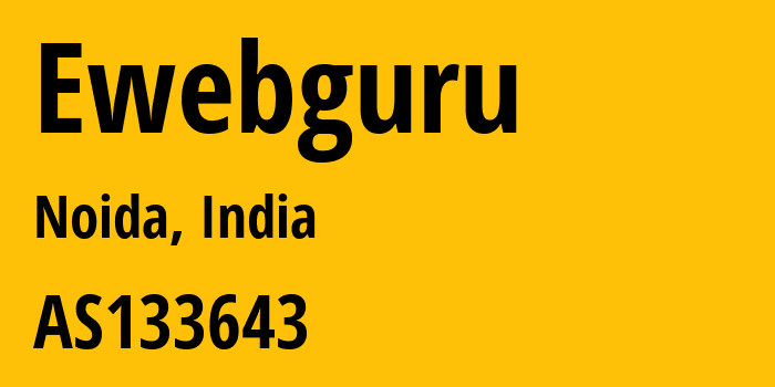 Информация о провайдере Ewebguru AS133643 Ewebguru: все IP-адреса, network, все айпи-подсети