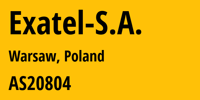 Информация о провайдере Exatel-S.A. AS20804 Exatel S.A.: все IP-адреса, network, все айпи-подсети