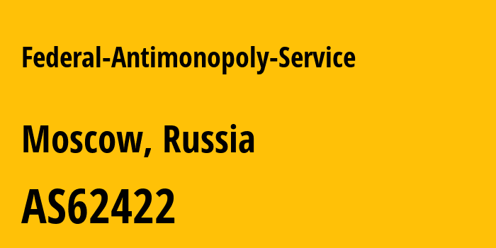 Информация о провайдере Federal-Antimonopoly-Service AS62422 Federal Antimonopoly Service: все IP-адреса, network, все айпи-подсети