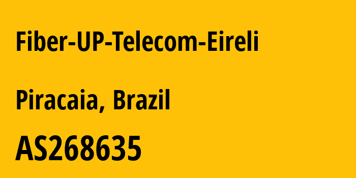 Информация о провайдере Fiber-UP-Telecom-Eireli AS268635 FIBER UP TELECOM EIRELI: все IP-адреса, network, все айпи-подсети