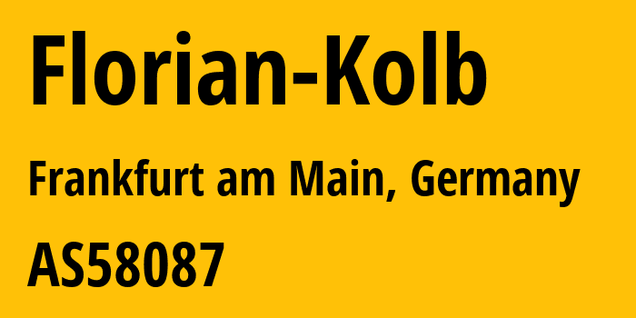 Информация о провайдере Florian-Kolb AS58087 Florian Kolb: все IP-адреса, network, все айпи-подсети