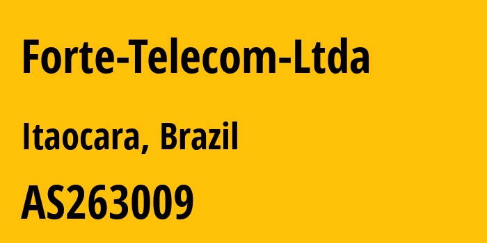 Информация о провайдере Forte-Telecom-Ltda AS263009 FORTE TELECOM LTDA.: все IP-адреса, network, все айпи-подсети