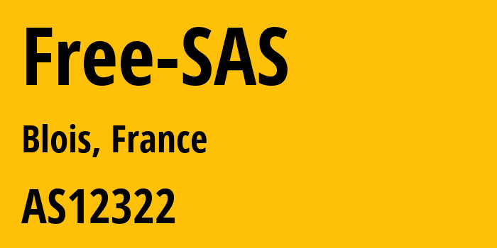 Информация о провайдере Free-SAS AS12322 Free SAS: все IP-адреса, network, все айпи-подсети