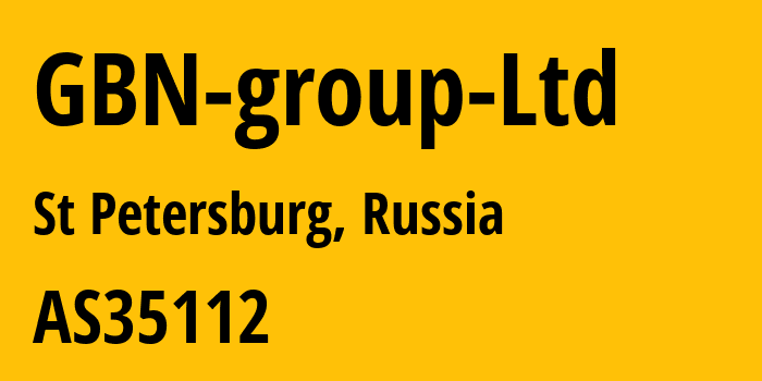 Информация о провайдере GBN-group-Ltd AS35112 GBN group Ltd: все IP-адреса, network, все айпи-подсети