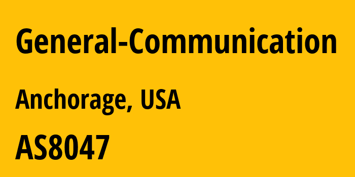 Информация о провайдере General-Communication AS8047 GENERAL COMMUNICATION, INC.: все IP-адреса, network, все айпи-подсети