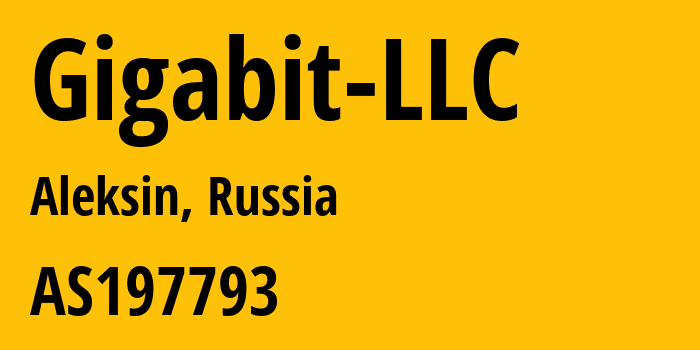 Информация о провайдере Gigabit-LLC AS197793 Gigabit LLC: все IP-адреса, network, все айпи-подсети