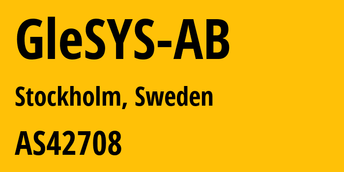 Информация о провайдере GleSYS-AB AS42708 GleSYS AB: все IP-адреса, network, все айпи-подсети