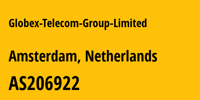 Информация о провайдере Globex-Telecom-Group-Limited AS206922 Globex Telecom Group Limited: все IP-адреса, network, все айпи-подсети