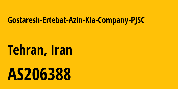 Информация о провайдере Gostaresh-Ertebat-Azin-Kia-Company-PJSC AS206388 Gostaresh Ertebat Azin Kia Company PJSC: все IP-адреса, network, все айпи-подсети