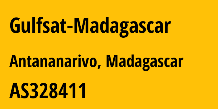 Информация о провайдере Gulfsat-Madagascar AS328411 Gulfsat Madagascar: все IP-адреса, network, все айпи-подсети